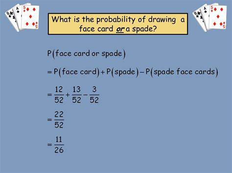 What is the probability of getting a face card when a card is.